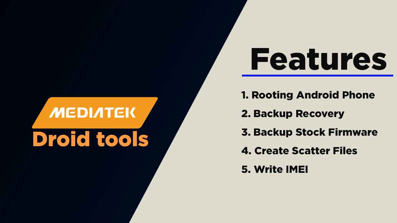Features Of MTK Droid Tool