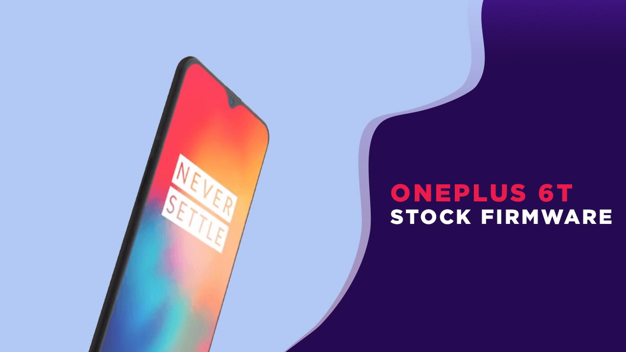 OnePlus 6T Stock Firmware