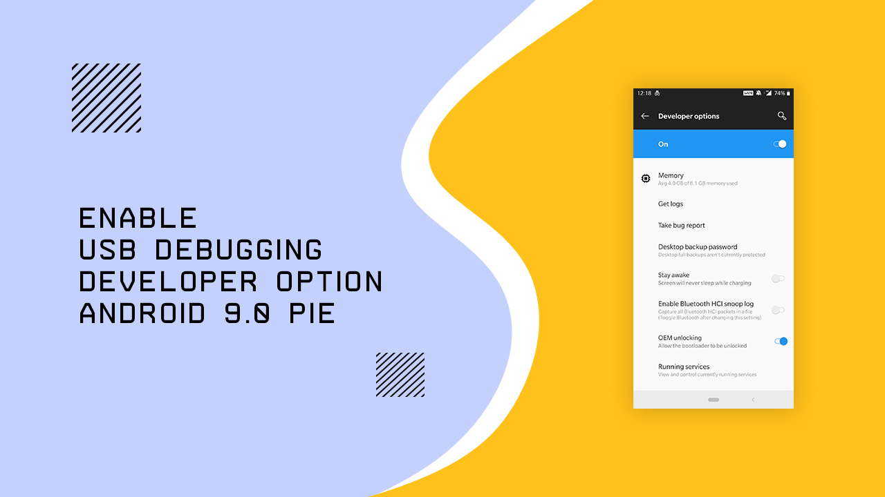 Enable Developer Options and USB Debugging on Android 9.0 Pie