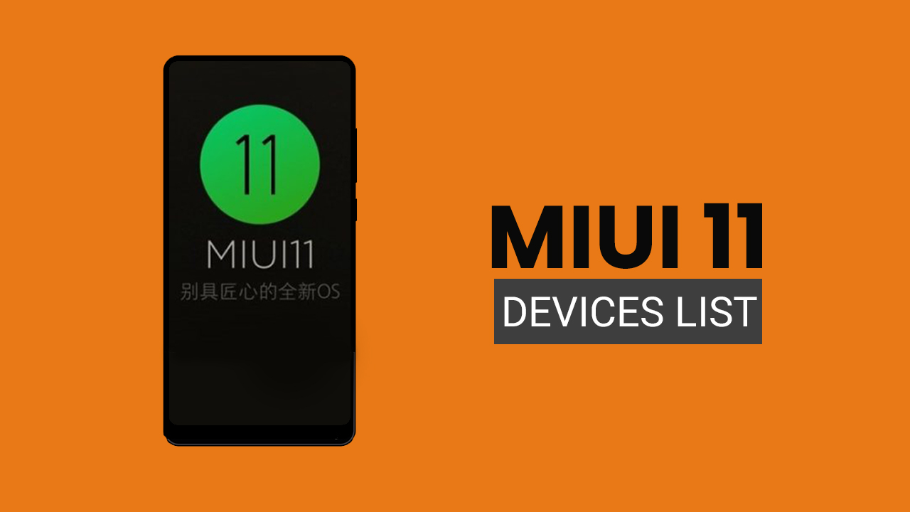 MIUI 11 Update: Expected Xiaomi and Redmi Devices List