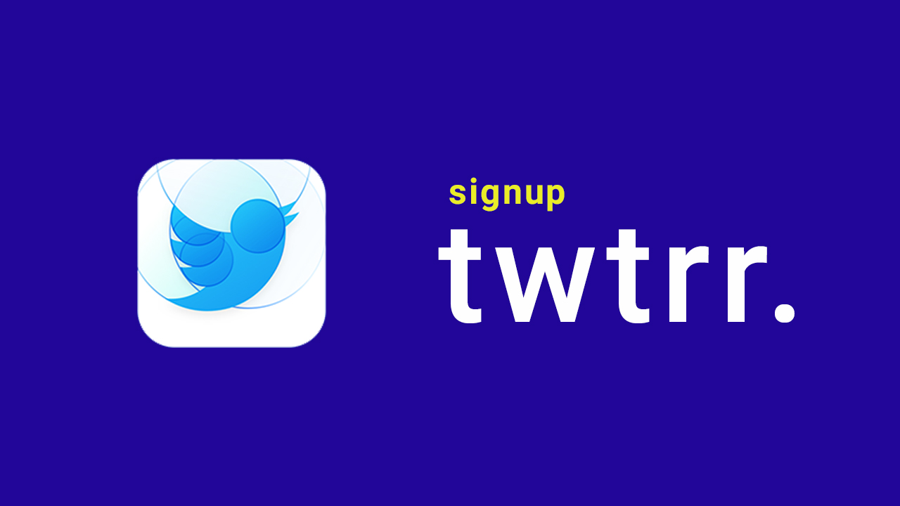 sign up for Twttr