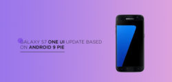 Samsung Galaxy S7 will soon receive One UI update based on Android 9 Pie