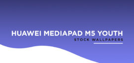 Huawei Mediapad M5 Youth Stock Wallpapers